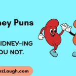 Kidney Puns