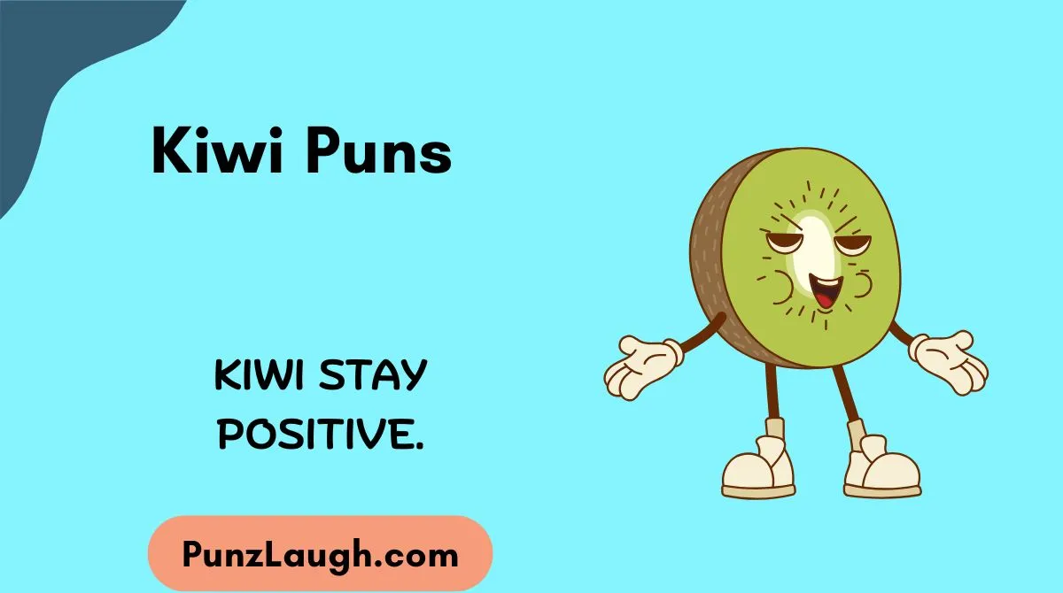 Kiwi Puns