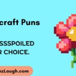 Minecraft Puns