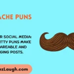 Mustache Puns