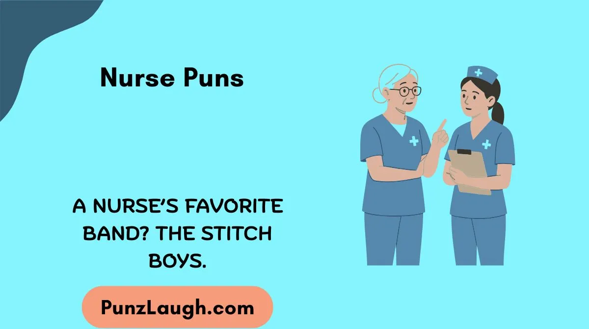 Nurse Puns