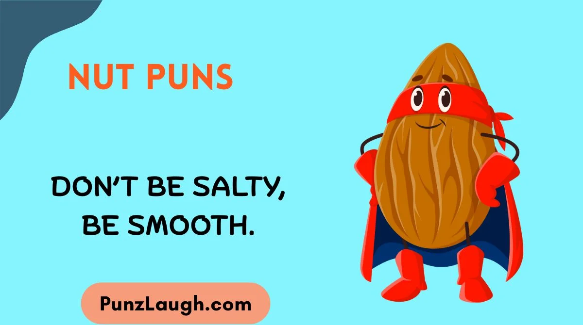 Nut Puns
