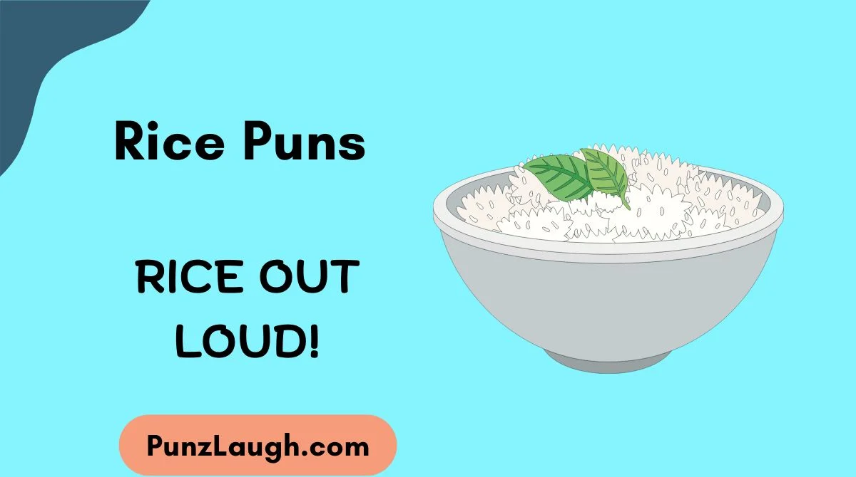Rice Puns