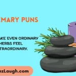 Rosemary Puns