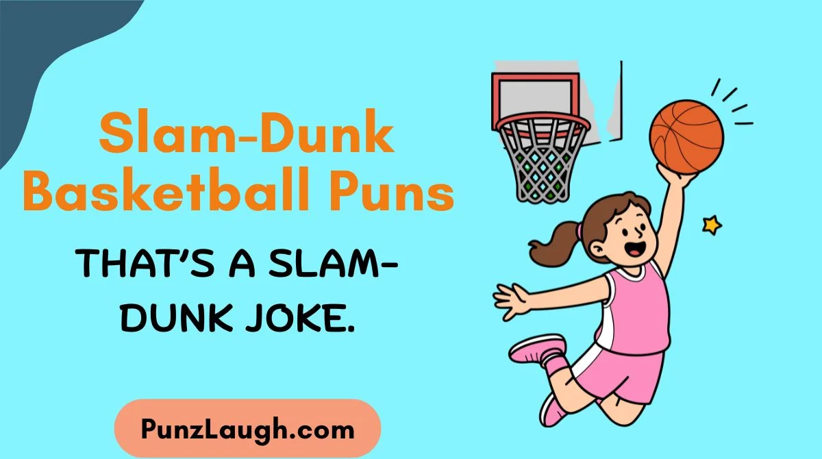 Slam-Dunk Basketball Puns