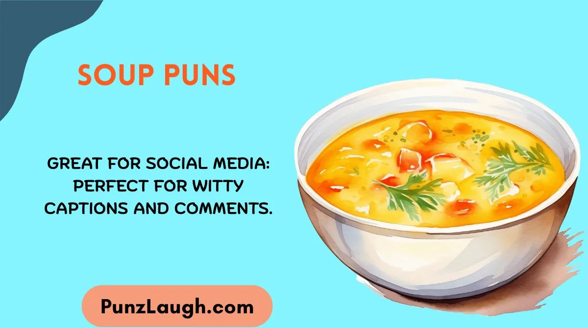Soup Puns