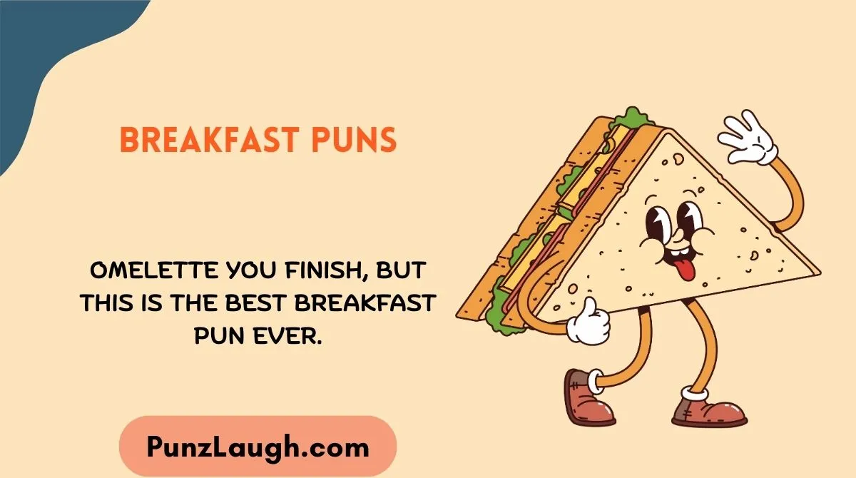 Breakfast Puns