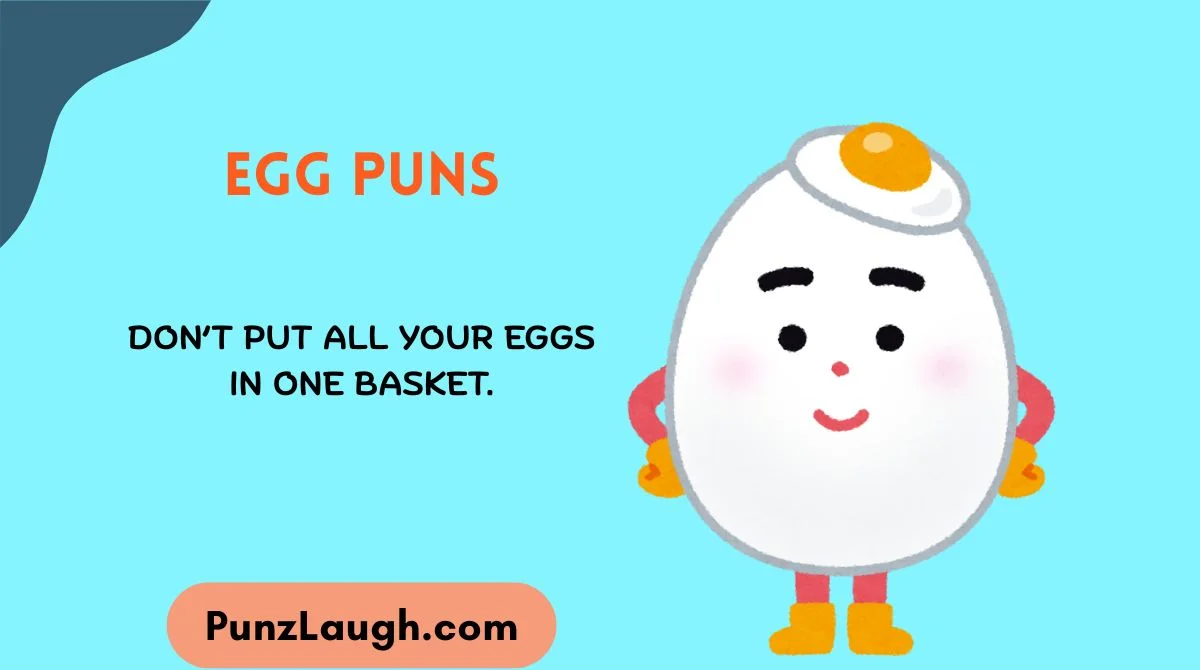 Egg Puns