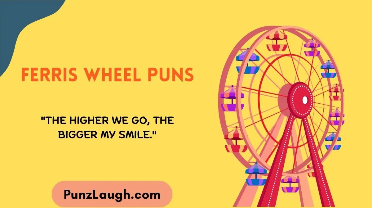 Ferris Wheel Puns