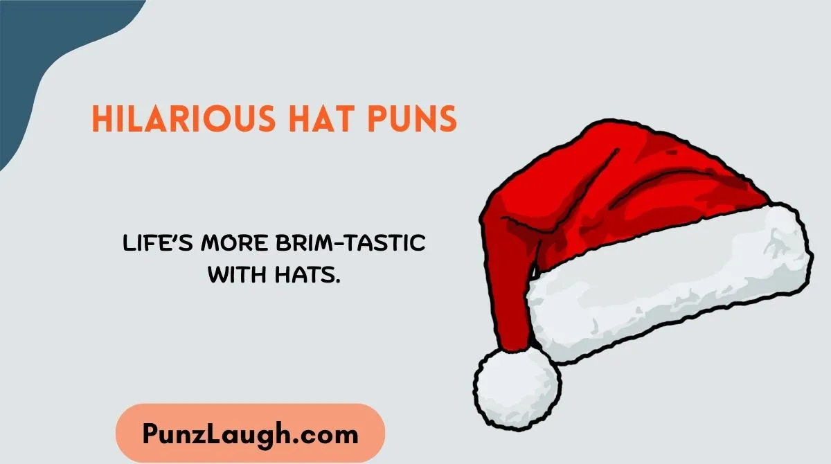 Hilarious Hat Puns