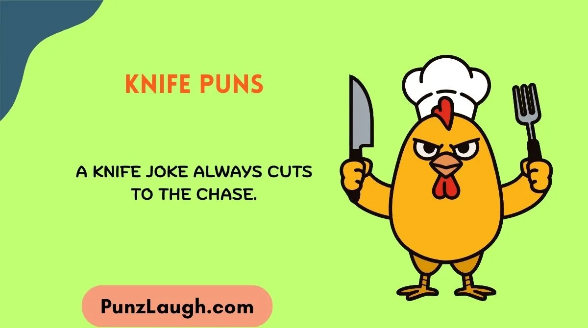 Knife Puns