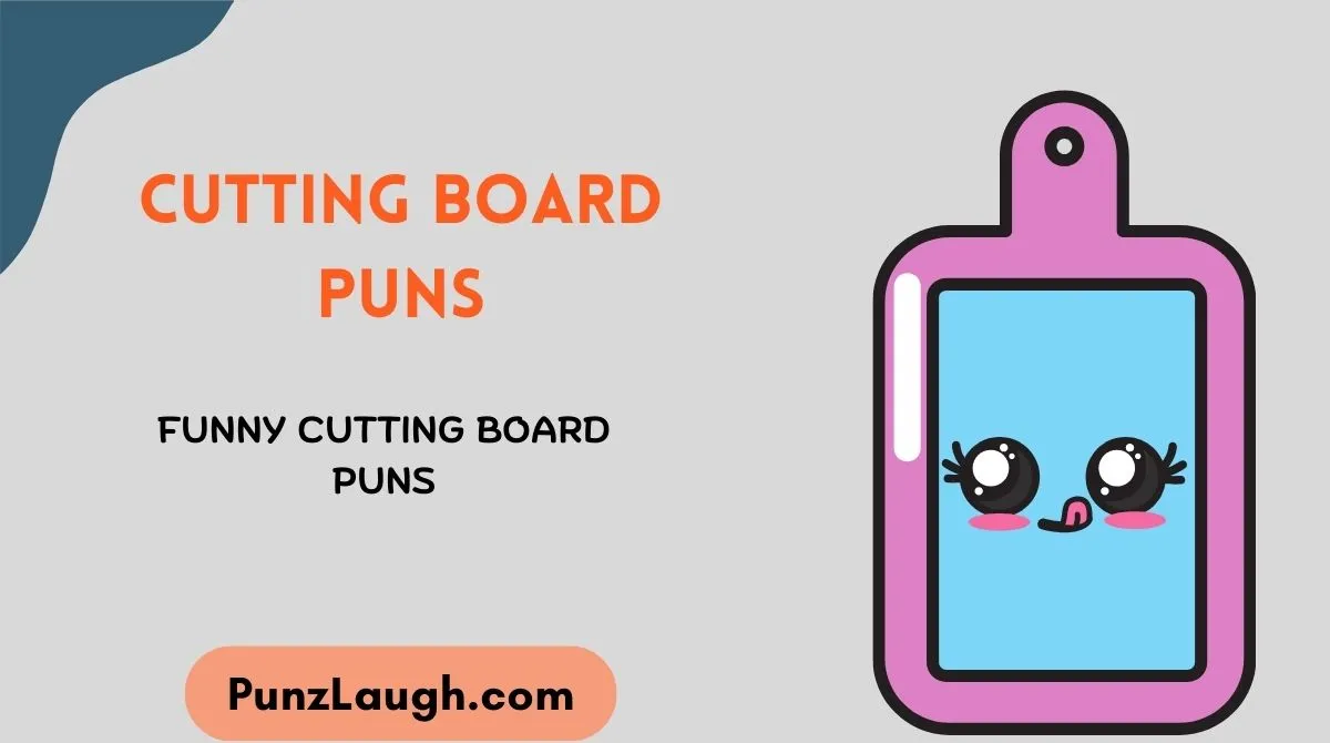 Cutting Board Puns
