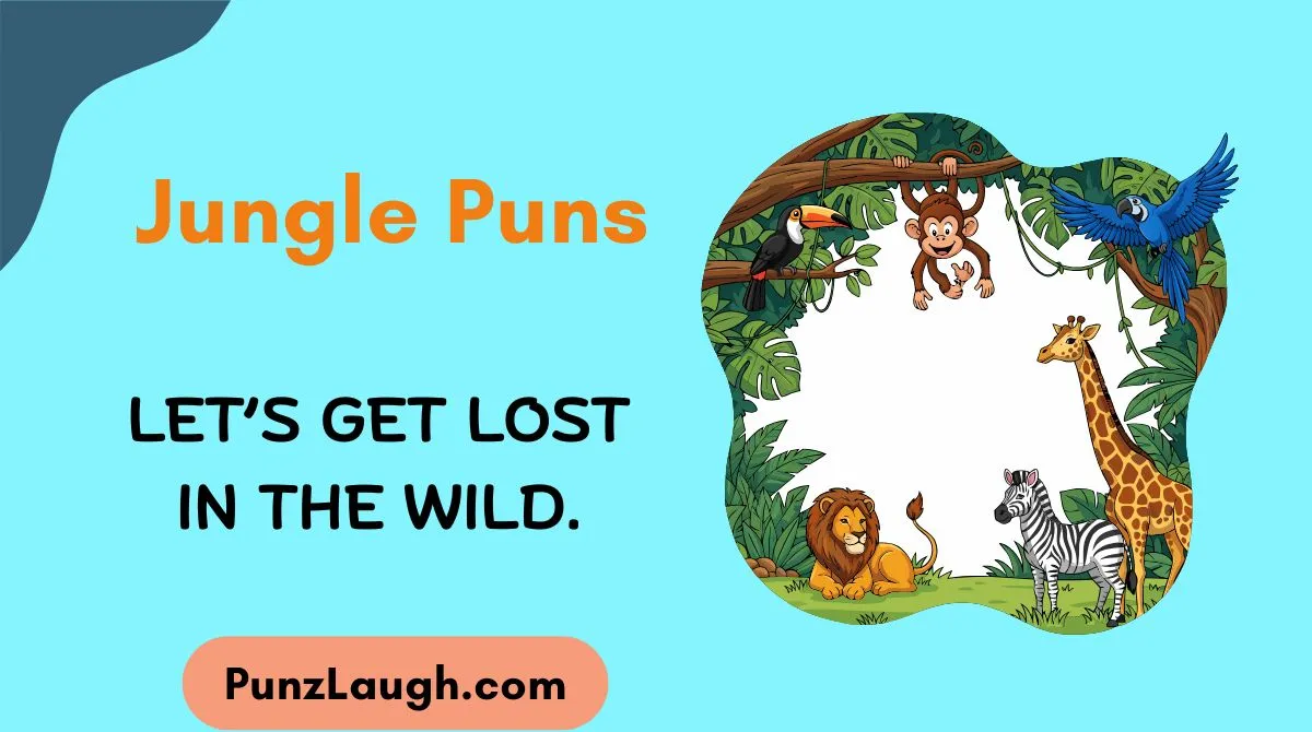 Jungle Puns