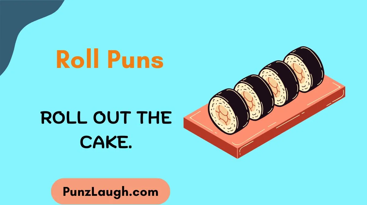 Roll Puns