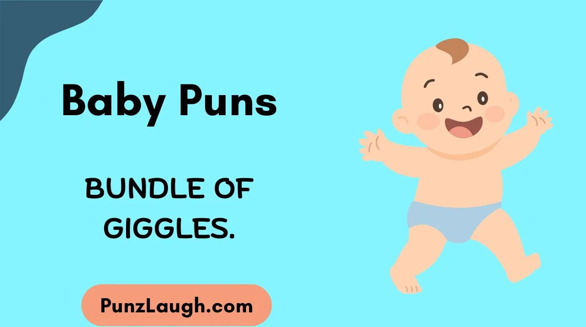 Baby Puns
