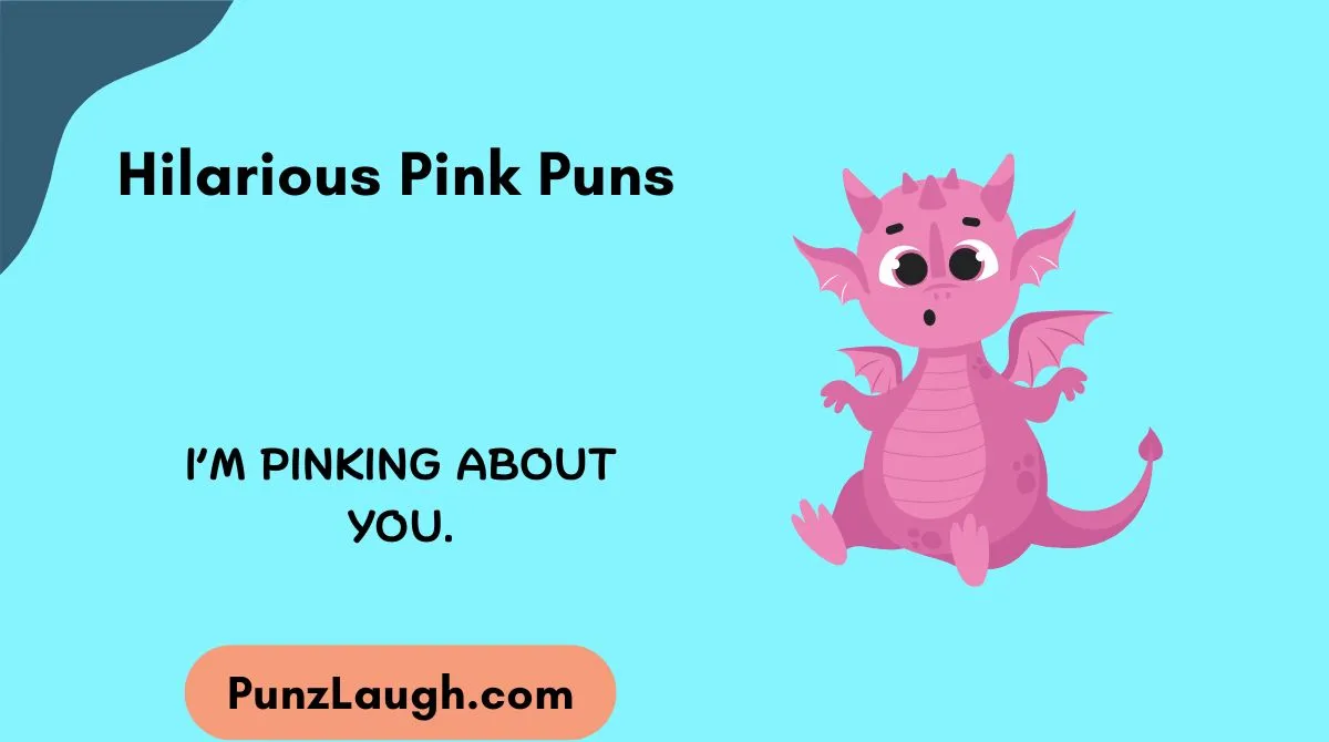 Hilarious Pink Puns