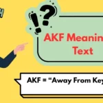 AKF Meaning in Text