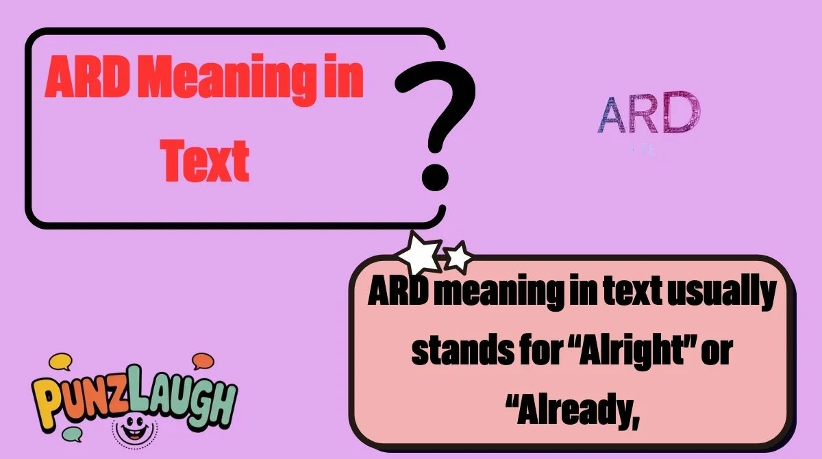 ARD Meaning in Text