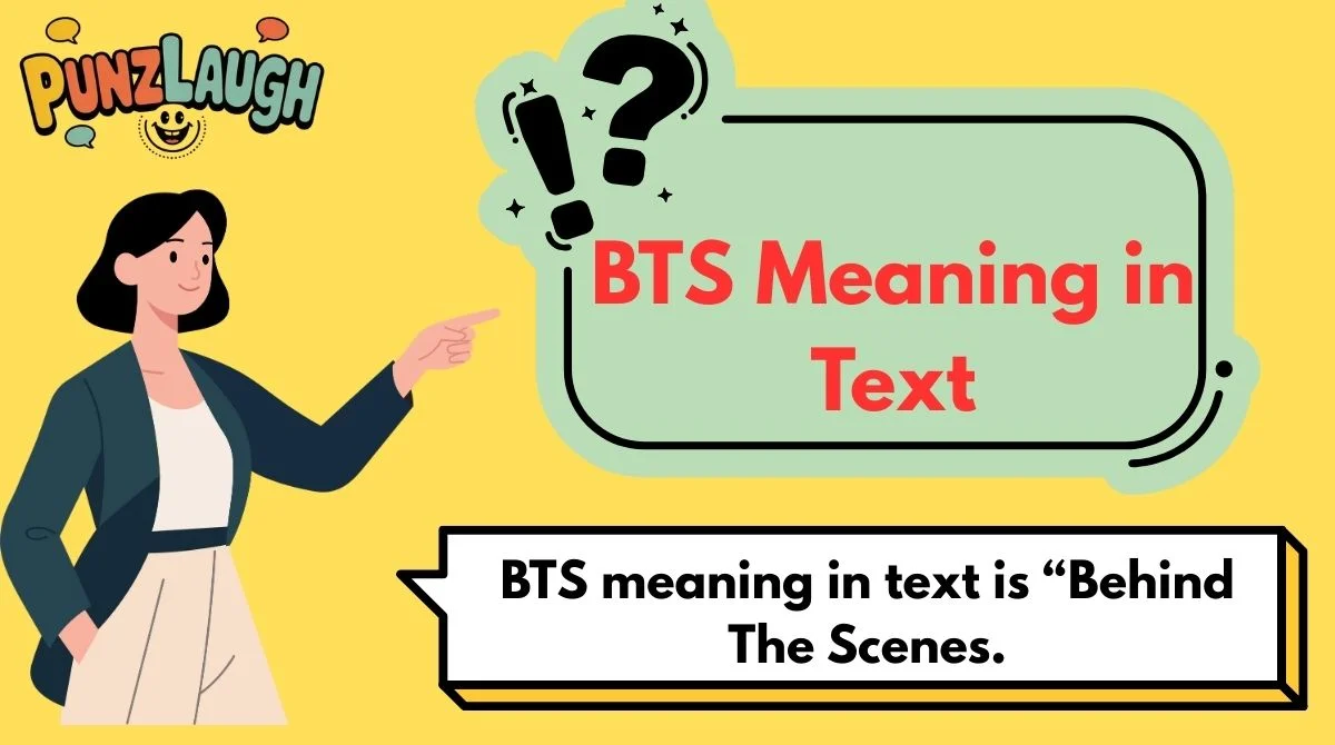 BTS Meaning in Text