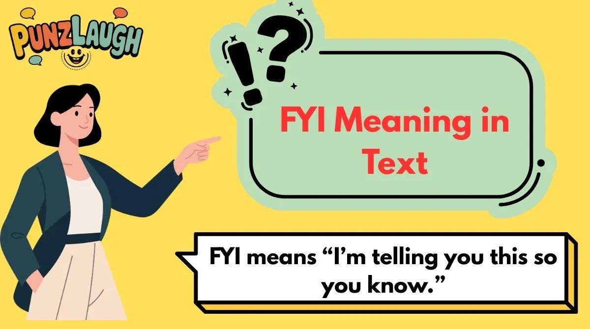 FYI Meaning in Text