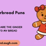 Gingerbread Puns