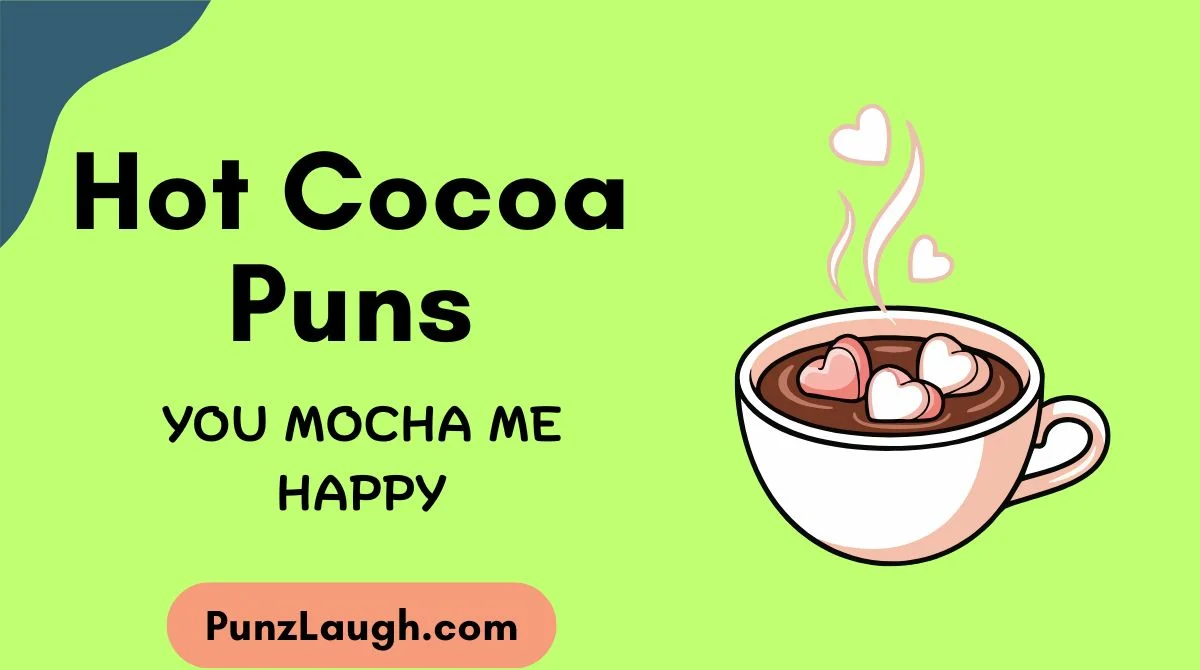 Hot Cocoa Puns