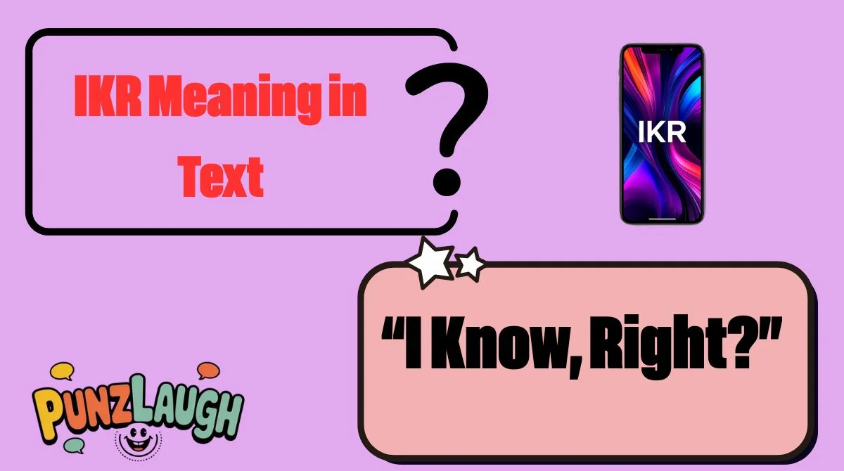 IKR Meaning in Text