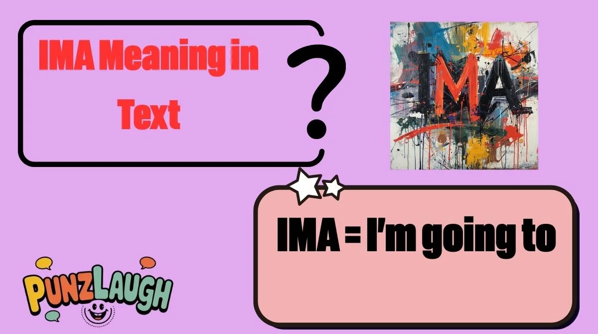IMA Meaning in Text