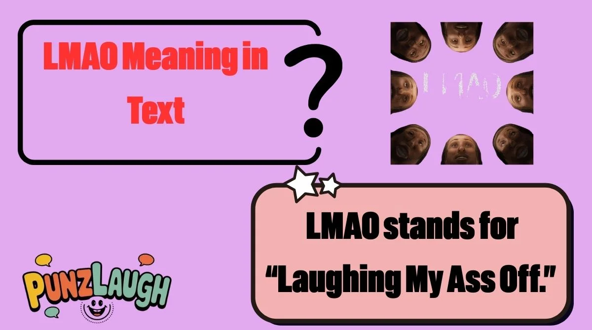 LMAO Meaning in Text