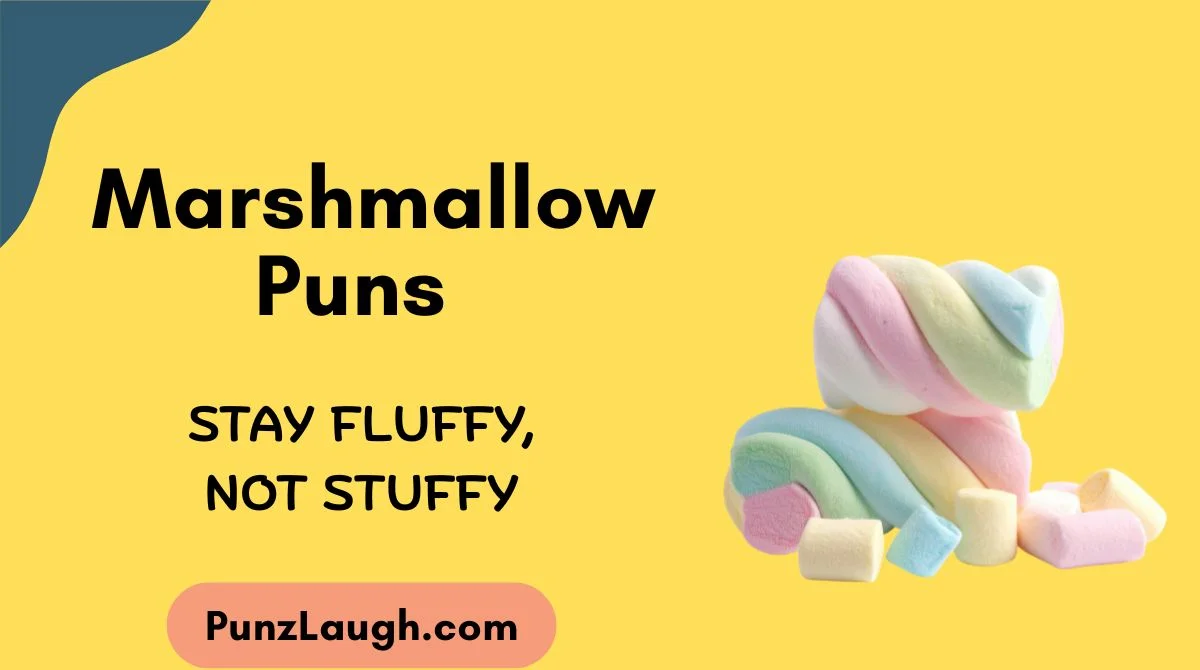 Marshmallow Puns