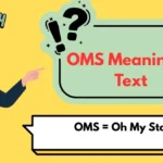 OMS Meaning in Text
