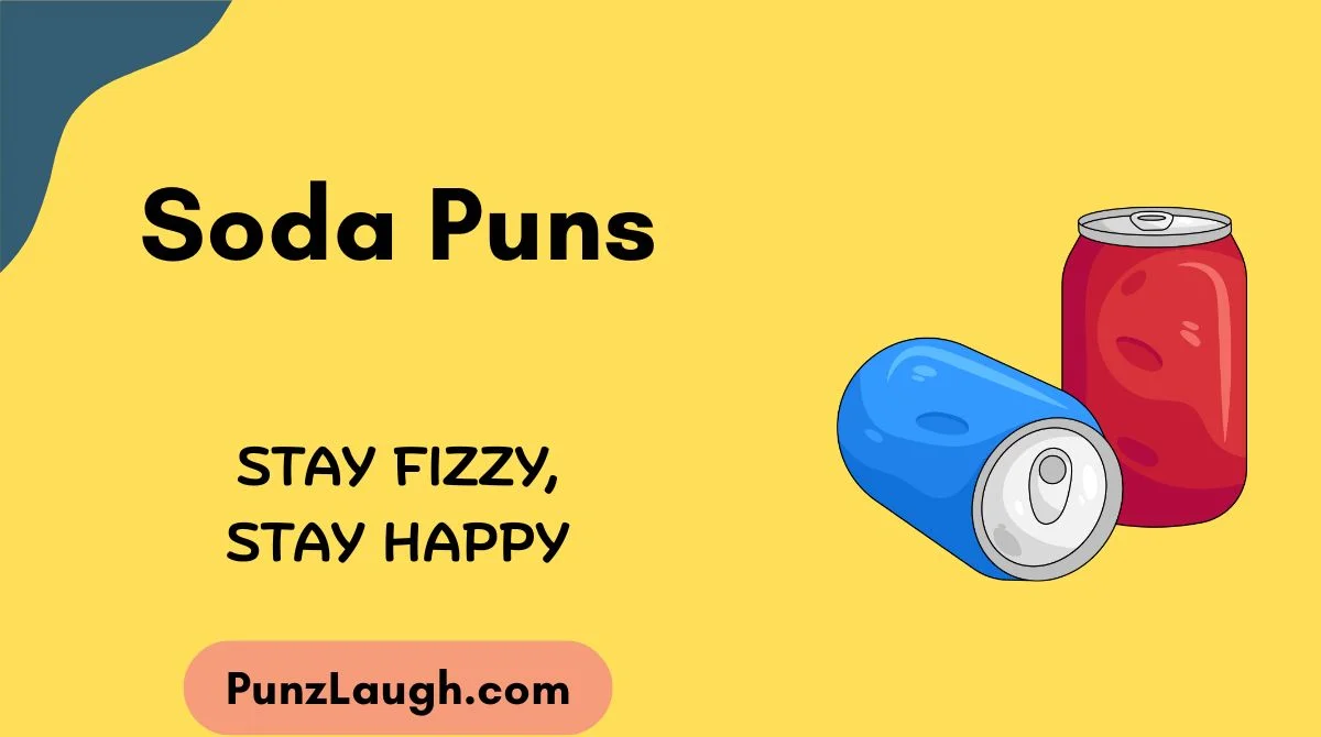Soda Puns