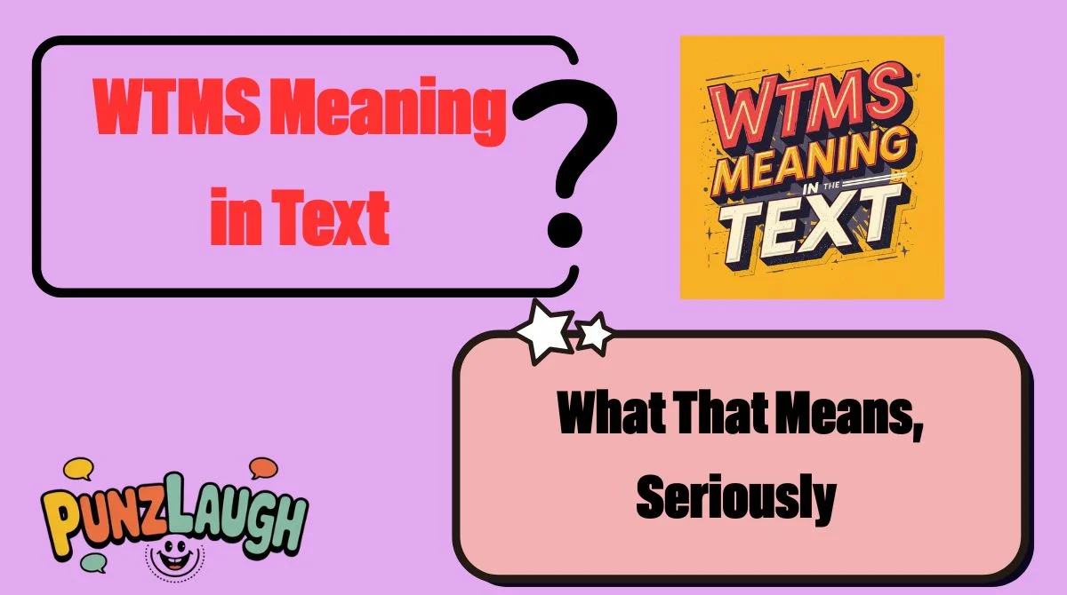 WTMS Meaning in Text