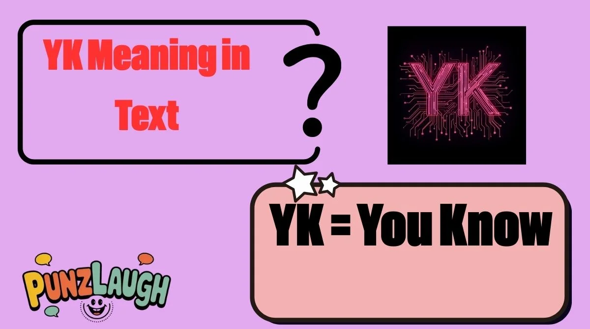 YK Meaning in Text