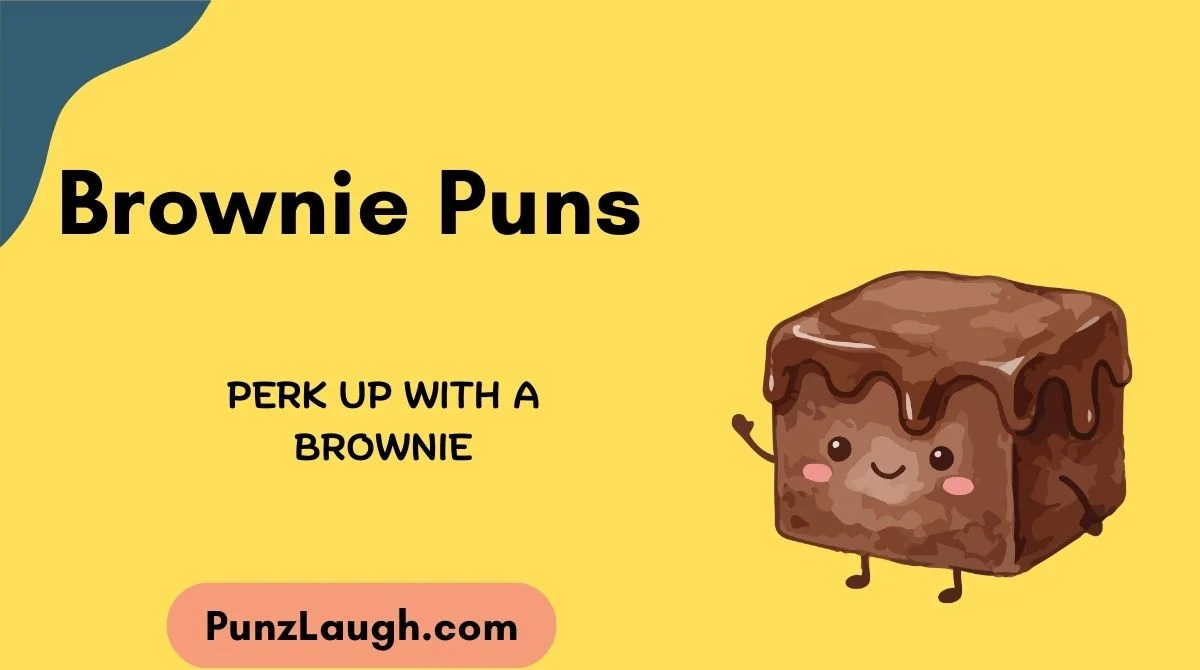 Brownie Puns