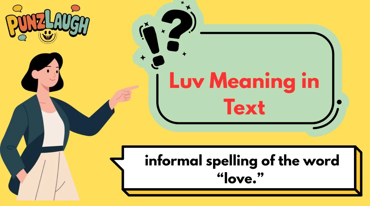 Luv Meaning in Text