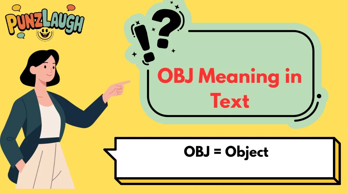 OBJ Meaning in Text