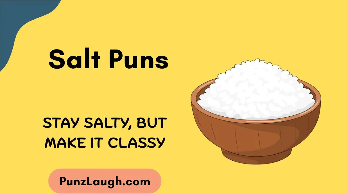 Salt Puns