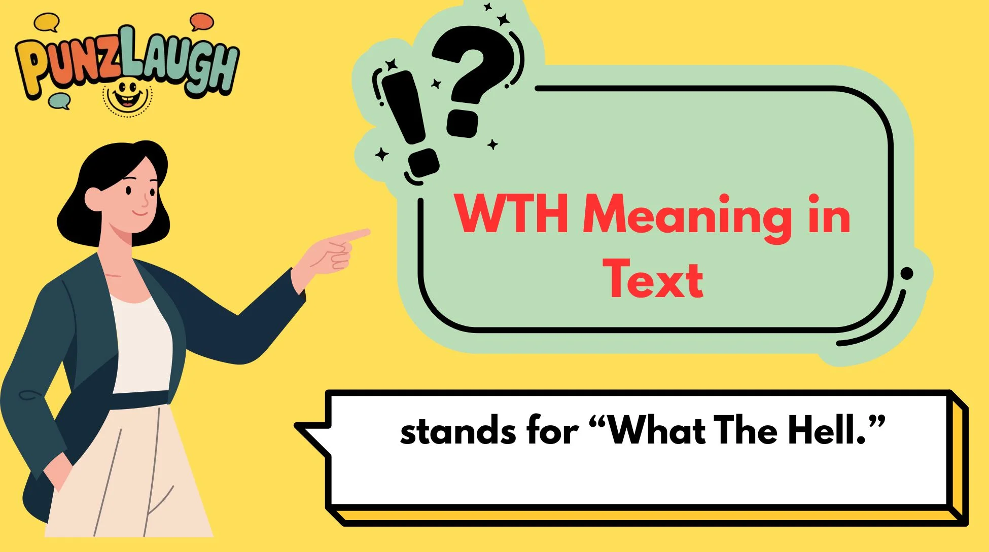 WTH Meaning in Text